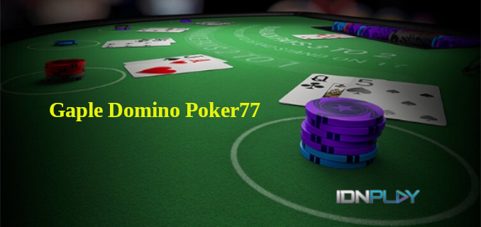 Gaple Domino Poker77