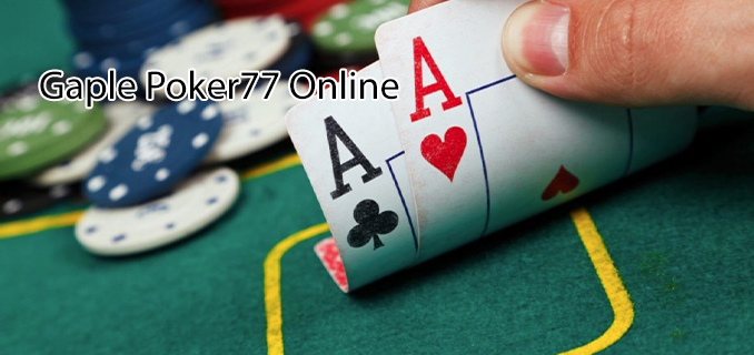 gaple poker77 online