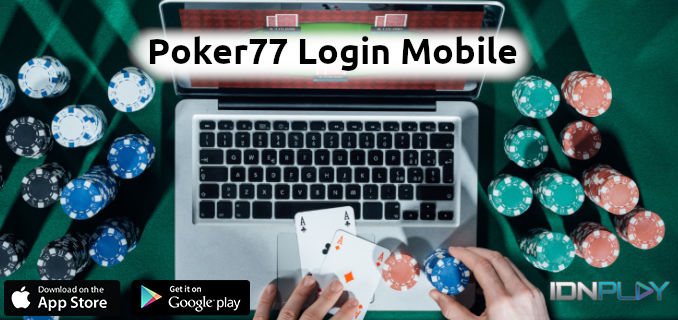 poker77 login mobile