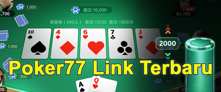 poker77 link terbaru