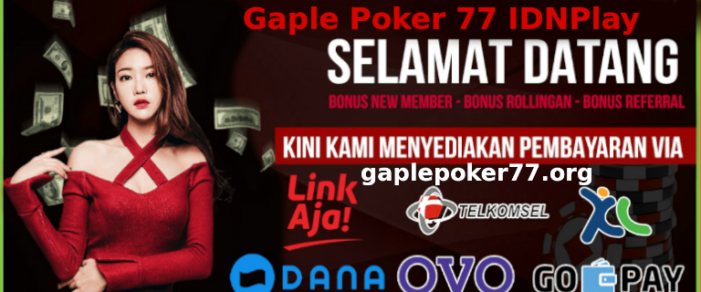 Gaple Poker 77 IDNPlay
