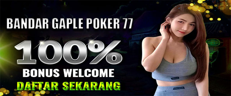 Bandar Gaple Poker 77